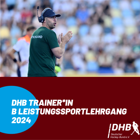 DHB Trainer*innen B Leistungssportlehrgang 2024