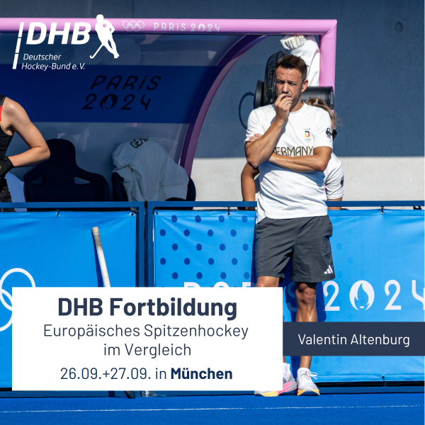 DHB Fortbildung - Europäisches Spitzenhockey im Vergleich (München)