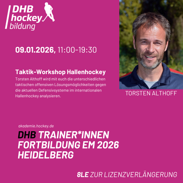 DHB Fortbildung - Technik+Taktik Workshop Hallenhockey – Bild 2